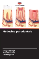 Médecine parodontale 6205939746 Book Cover