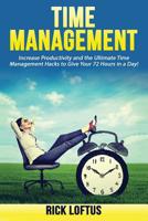 Time Management: Increase Productivity and the Ultimate Time Management Hacks to 1537129880 Book Cover