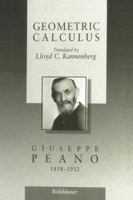 Geometric Calculus: According to the Ausdehnungslehre of H. Grassmann 1461274273 Book Cover