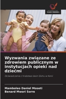 Wyzwania zwiazane ze zdrowiem publicznym w instytucjach opieki nad dziecmi (Polish Edition) 6208555574 Book Cover