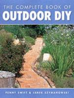 The Complete Book of Outdoor DIY 1853687324 Book Cover