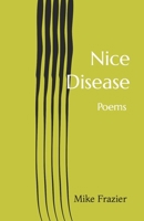 Nice Disease B08GFZKTLG Book Cover
