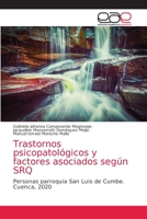 Trastornos psicopatológicos y factores asociados según SRQ 6203588229 Book Cover