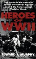 Heroes of WW II 0345375459 Book Cover