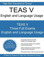 Teas V English and Language Usage: 2018 Teas V English and Language Usage - Free Online Tutor 1985037114 Book Cover