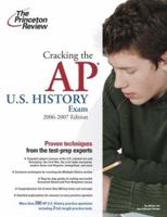 Cracking the AP U.S. History Exam, 2006-2007 Edition 0375765336 Book Cover
