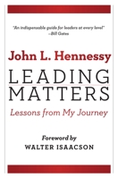 Leading Matters: Lessons from My Journey 1503608018 Book Cover