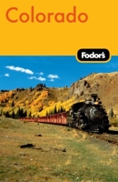 Fodor's Colorado 1985