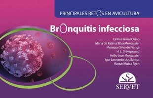 Bronquitis infecciosa. Principales retos en avicultura (Spanish Edition) 8417225897 Book Cover