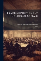Traité de politique et de science sociale - Volume 2 114706251X Book Cover