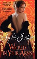Wicked in Your Arms 0062032992 Book Cover