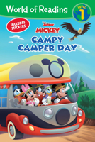 World of Reading: Mickey Mouse Mixed-Up Adventures Campy Camper Day (Level 1 Reader) 1368044891 Book Cover