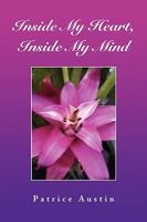 Inside My Heart, Inside My Mind 1436360943 Book Cover