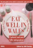 Eat Well in Wales 2001 1900477181 Book Cover