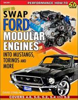 How to Swap Ford Modular Engines Into Mustangs, Torinos and More 1613252951 Book Cover