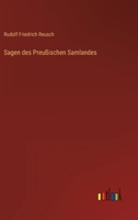 Sagen des Preußischen Samlandes 3368604759 Book Cover
