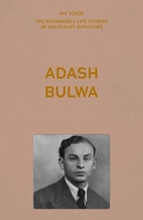 My Voice: Adash Bulwa 1526186195 Book Cover