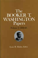 Booker T. Washington Papers 3: 1889-95 0252004108 Book Cover
