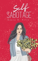 Self Sabotage 9357696377 Book Cover