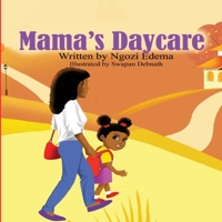 Mama's Daycare 199910076X Book Cover