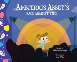 Ambitious Abbey's Race Against Time B0FJF82S18 Book Cover