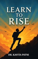Learn to Rise 9347259284 Book Cover