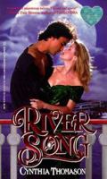 River Song (Zebra Splendor Historical Romances) 0821759914 Book Cover