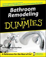 Bathroom Remodeling for Dummies 0764525522 Book Cover