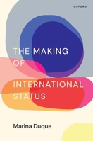 The Making of International Status 019780196X Book Cover