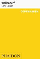 Wallpaper* City Guide Copenhagen 0714878286 Book Cover