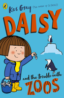 Daisy and the Trouble with Zoos 1862304939 Book Cover