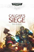 Calgar's Siege 1784964921 Book Cover