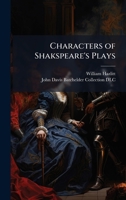 Characters of Shakspeare's Plays 1025174518 Book Cover