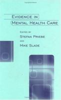 Evidence in Mental Health Care 0415647649 Book Cover