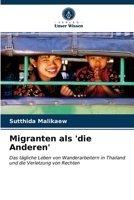 Migranten als 'die Anderen' 6203241016 Book Cover