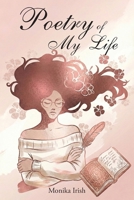 Poetry of My Life 1639612696 Book Cover
