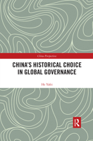 China's Historical Choice in Global Governance 0367534509 Book Cover