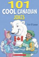 101 Cool Canadian Jokes 0439952050 Book Cover