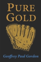 Pure Gold B0FQRGDD4V Book Cover