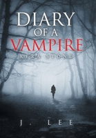 Diary of a Vampire: Kera Stone 1728379547 Book Cover