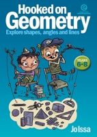 Hooked on Geometry Yrs 6-8: Explore Shapes, Angles, Lines 192714325X Book Cover