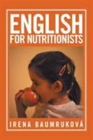 English for Nutritionists 1514493810 Book Cover