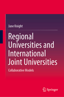 Regional Universities and International Joint Universities: Collaborative Models 3031965698 Book Cover