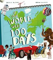If Our World Were 100 Days 0008599289 Book Cover