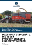 Maschinen Und Geräte, Die in Der Produktionskette Eingesetzt Werden 6206985954 Book Cover