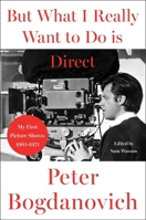 Untitled Bogdanovich Memoir 0063443619 Book Cover