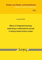 Effects of Integrated Learning : Explicating a Mathematical Concept in Inquiry-Based Science Camps 3832546553 Book Cover