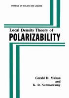 Local Density Theory of Polarizability 030643685X Book Cover