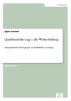 Qualitatssicherung in Der Weiterbildung 3838609832 Book Cover