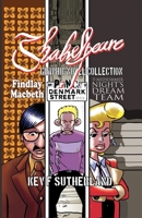 Shakespeare Graphic Novel Omnibus Collection - 3 books: Findlay Macbeth, Hamlet Prince Of Denmark Street, Midsummer Night's Dream Team 144782654X Book Cover